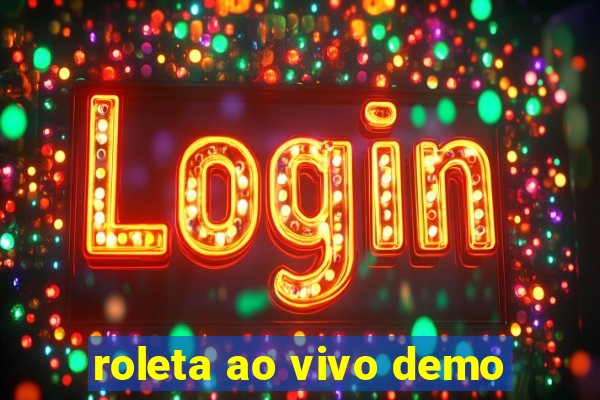 roleta ao vivo demo